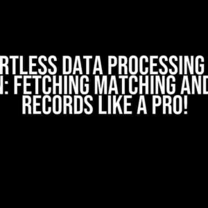 Effortless Data Processing with Python: Fetching Matching and Error Records like a Pro!